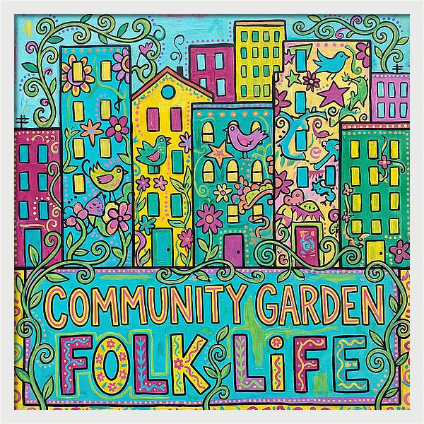 Community Garden Folk Life