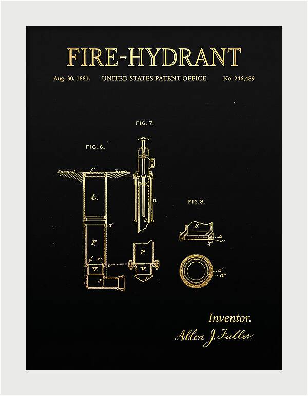 Fire Hydrant Gold Patent Us246489