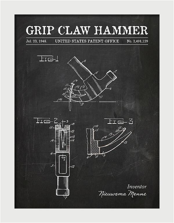 Grip Claw Hammer Chalkboard Patent Us2491129a
