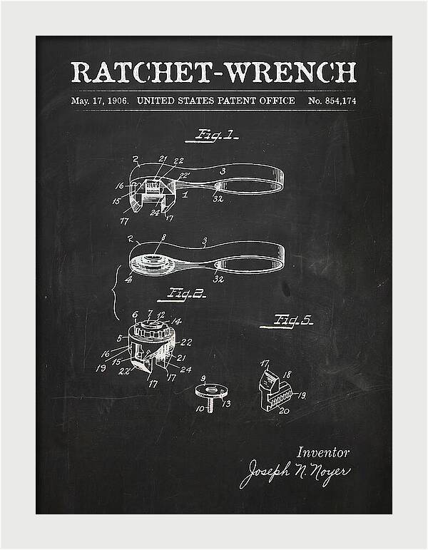 Ratchet Wrench Chalkboard Patent Us854174a